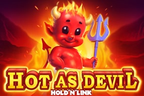 Hot as Devil